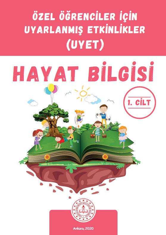 Uyarlanmış Etkinlikler - Hayat Bilgisi 1. Cilt