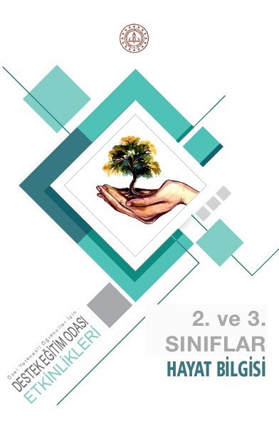 Destek Eğitim Odası Etkinlikleri - Hayat Bilgisi 2. ve 3. Sınıflar