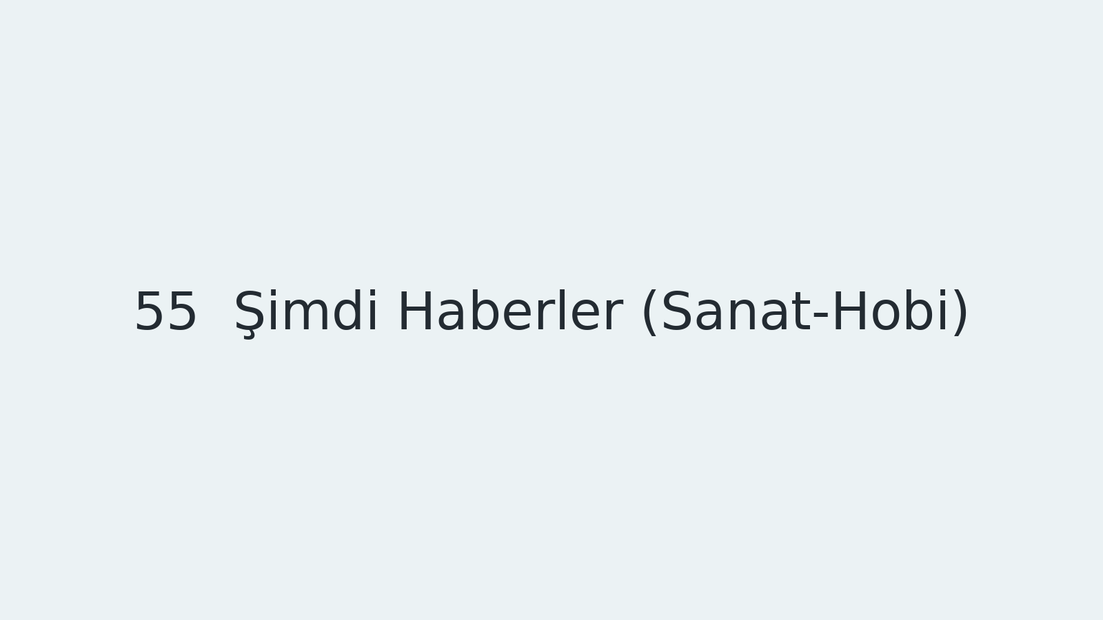 "Şimdi Haberler (Sanat-Hobi) EBA TV - Yabancı Öğrenciler İçin Türkçe Dersi 26.04.2021 tarihli yayın içeriğidir."