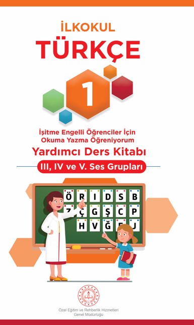 İşitme Engelli Öğrenciler İçin 1. Sınıf Türkçe Yardımcı Ders Kitabı 2