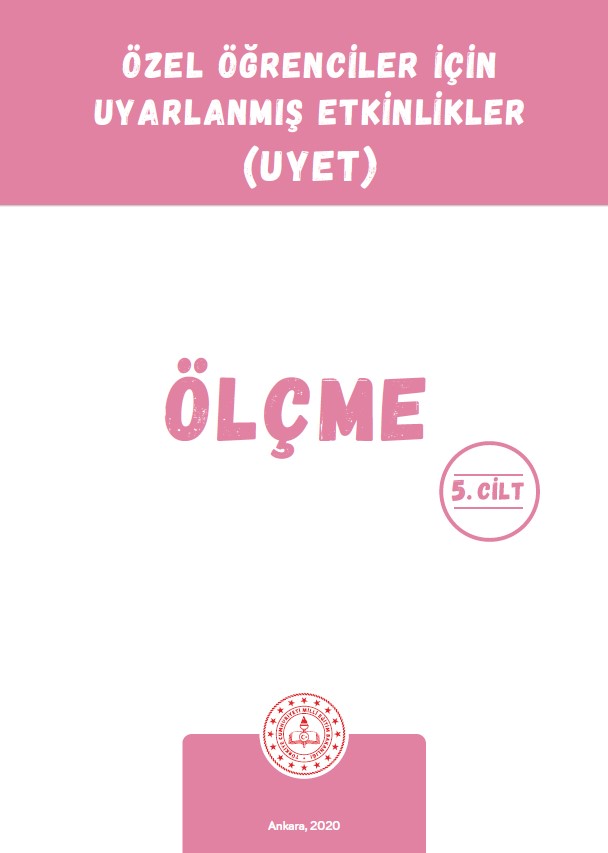 Uyarlanmış Etkinlikler - Matematik 5. Cilt (Ölçme)