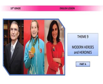 48 - Modern Heroes and Heroines - Part A (T)