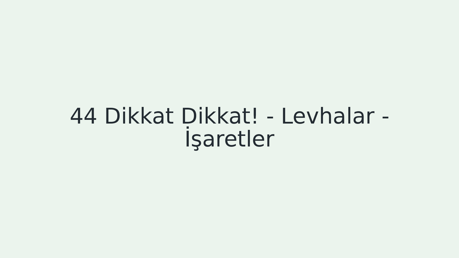 "Dikkat Dikkat! - Levhalar - İşaretler EBA TV - Yabancı Öğrenciler İçin Türkçe 19.03.2021 tarihli yayın içeriğidir."