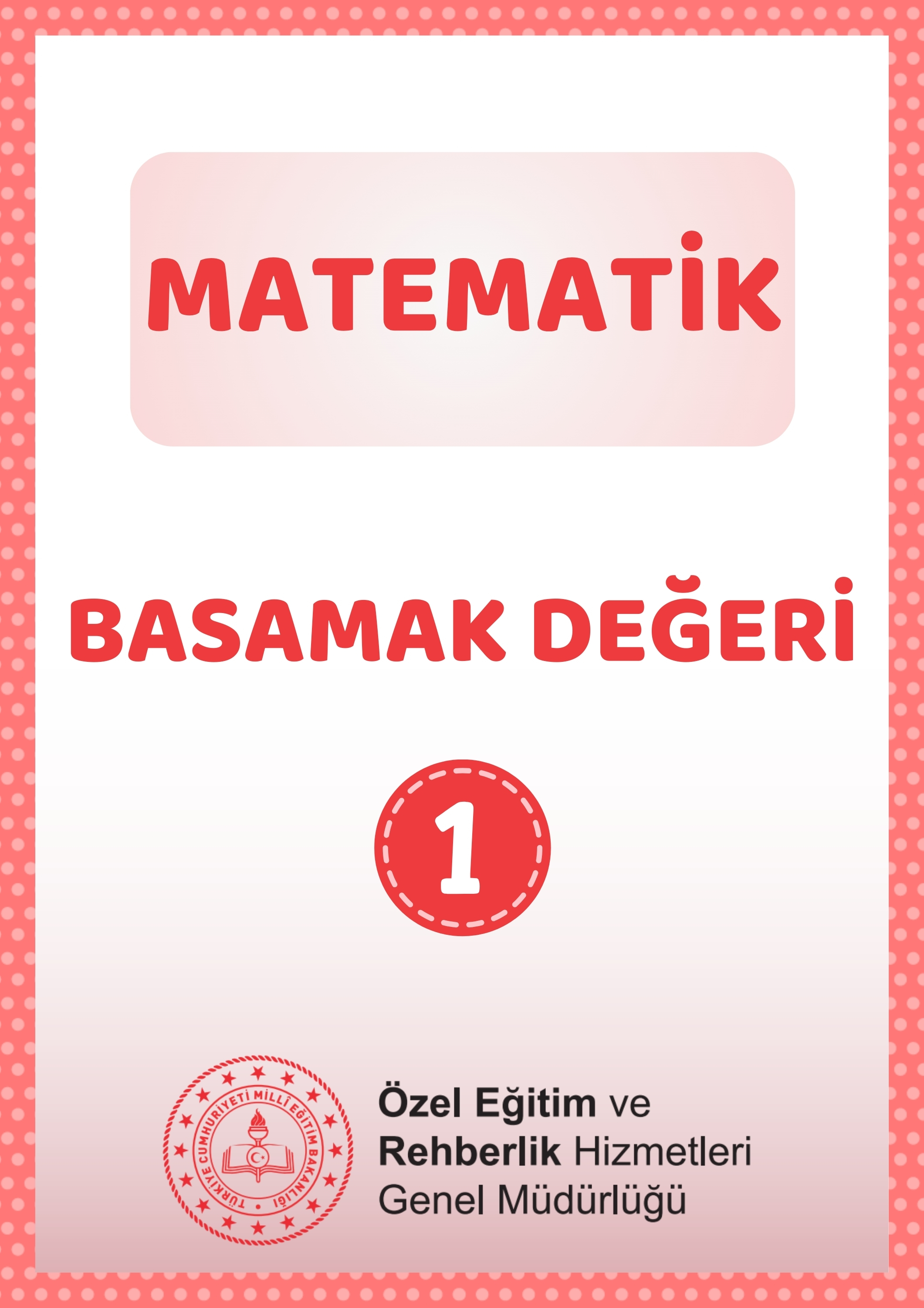 Basamak Değeri 1 - Çalışma Kağıtları