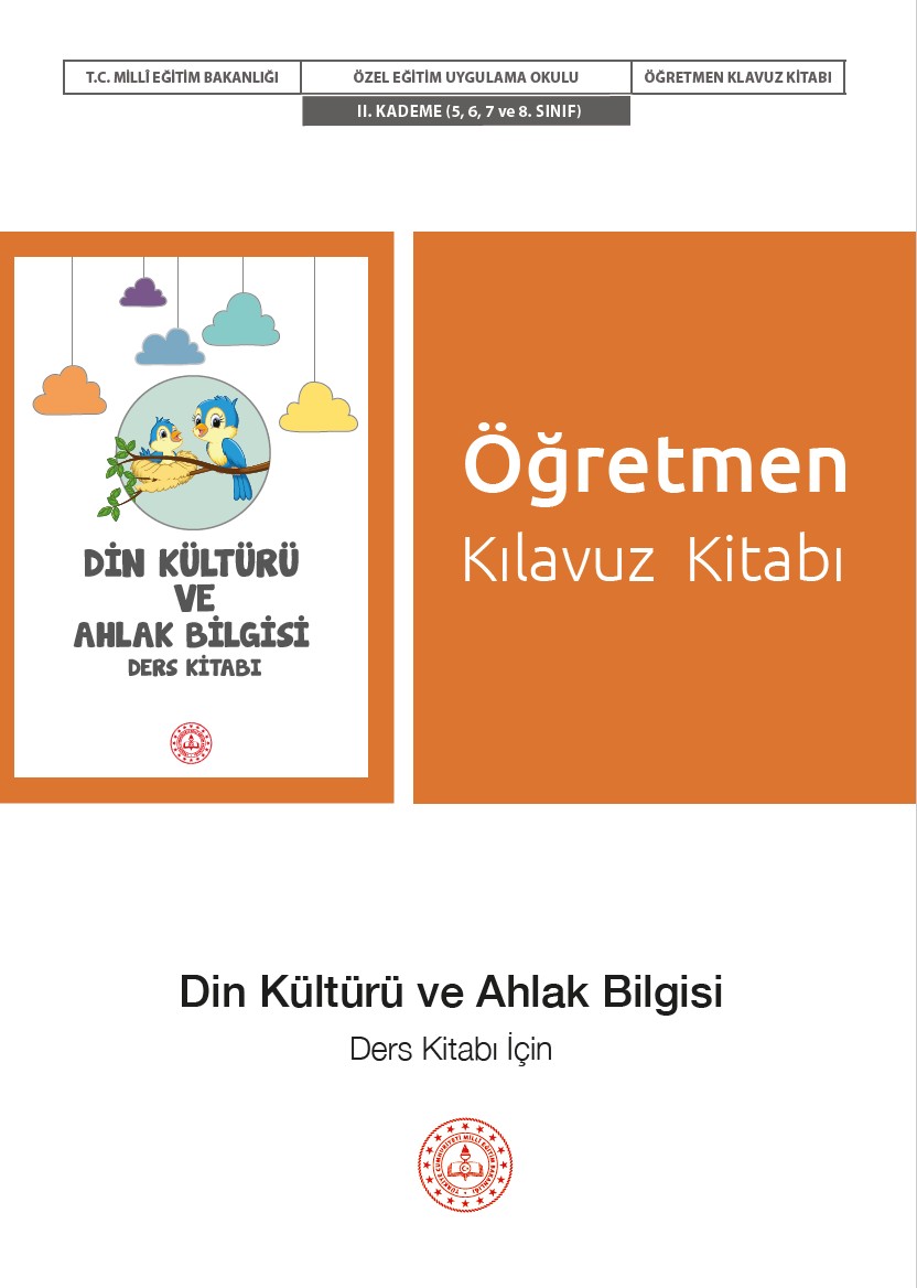 Din Kültürü ve Ahlak Bilgisi Dersi Öğretmen Kılavuz Kitabı II. Kademe