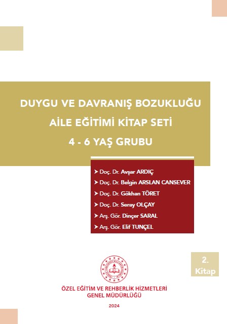 Duygu ve Davranış Bozukluğu 4-6 Yaş Grubu