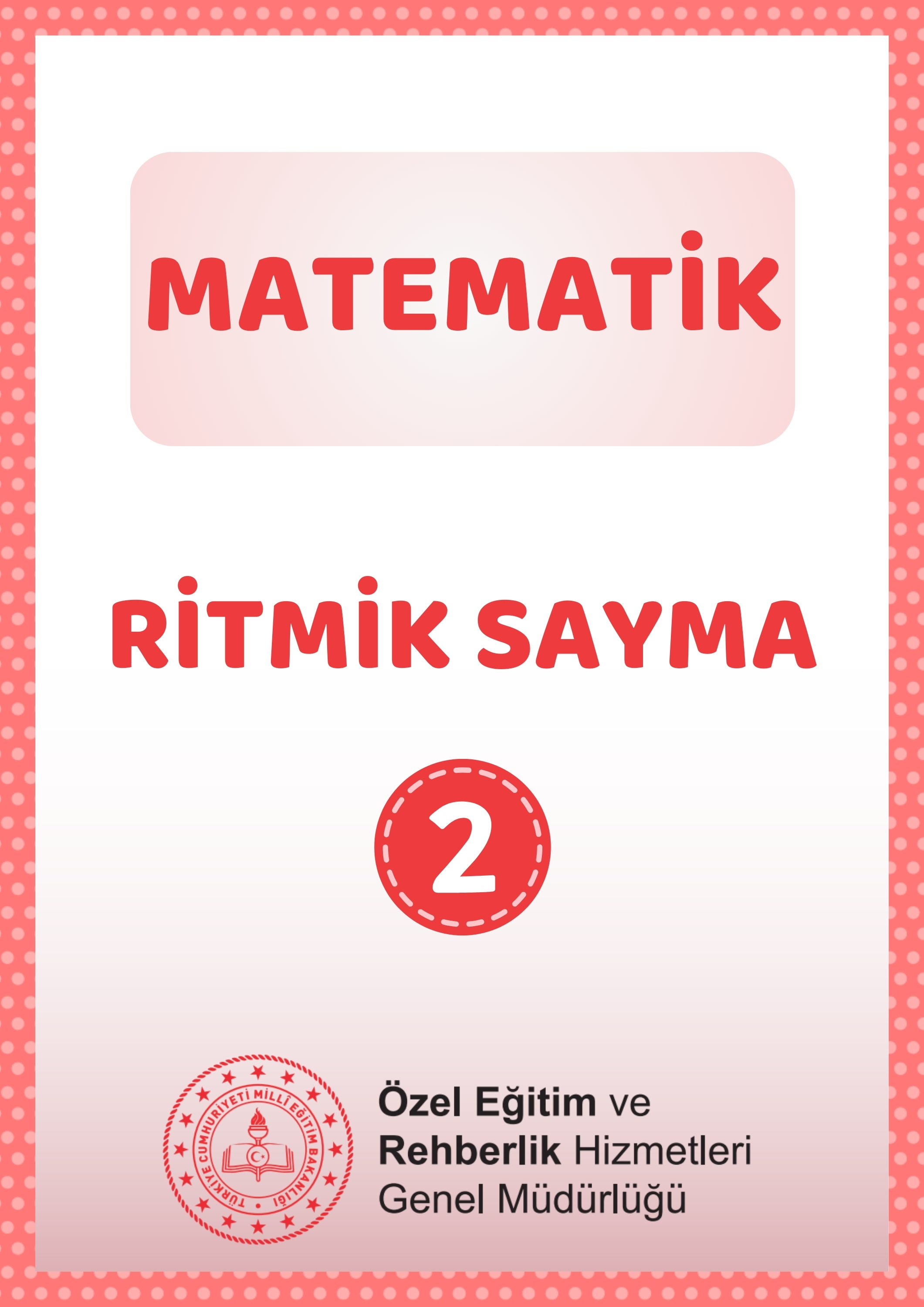 Ritmik Sayma 2 - Çalışma Kağıtları