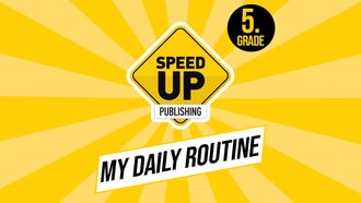 5-Grade-U4-MY DAILY ROUTINE