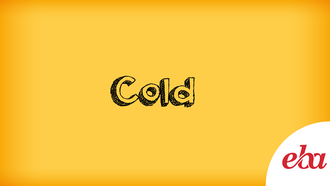Cold