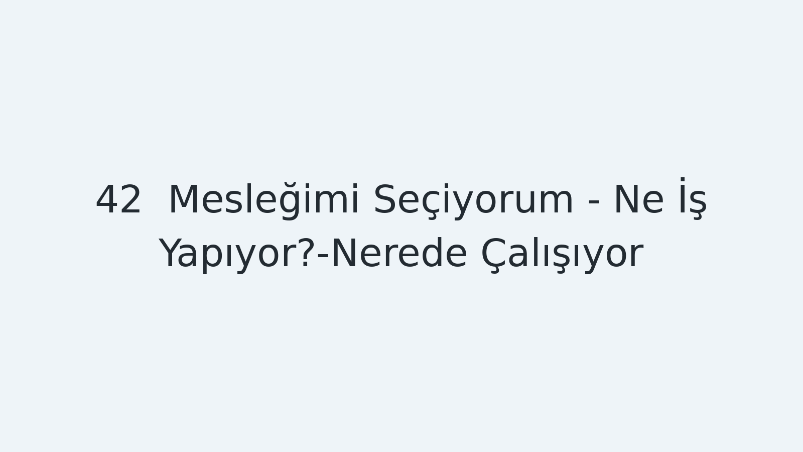 "Mesleğimi Seçiyorum - Ne İş Yapıyor?-Nerede Çalışıyor? EBA TV - Yabancı Öğrenciler İçin Türkçe Dersi 09.03.2021 tarihli yayın içeriğidir."