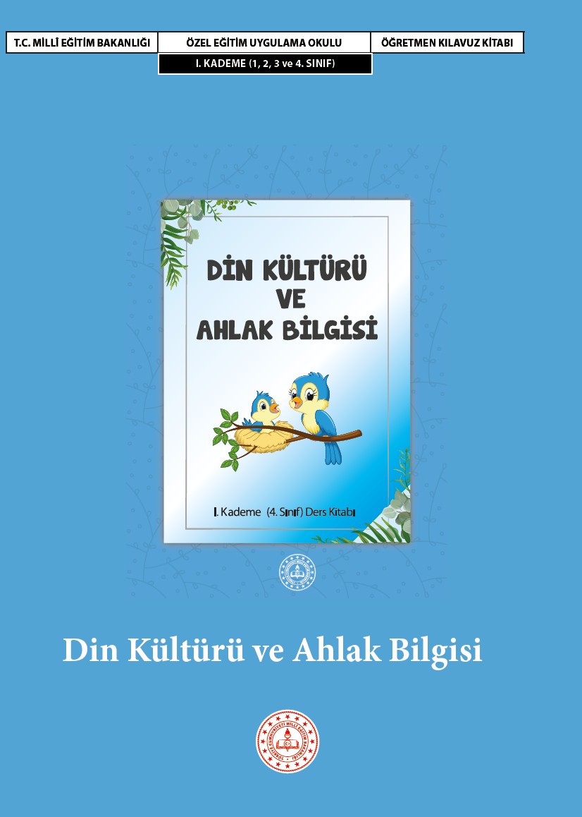 Din Kültürü ve Ahlak Bilgisi Öğretmen Kılavuz Kitabı I. Kademe