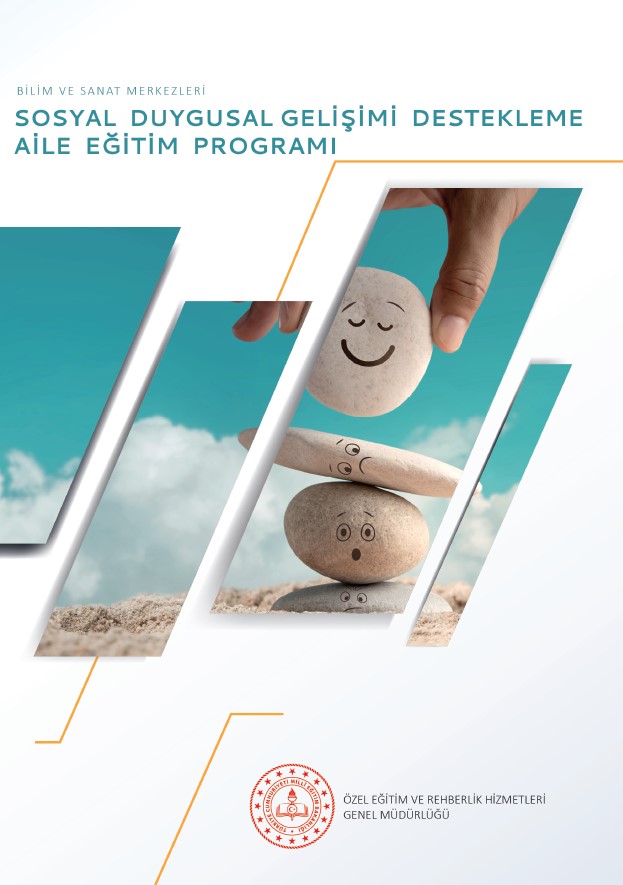 Bilim ve Sanat Merkezleri - Sosyal Duygusal Gelişimi Destekleme Aile Eğitim Programı