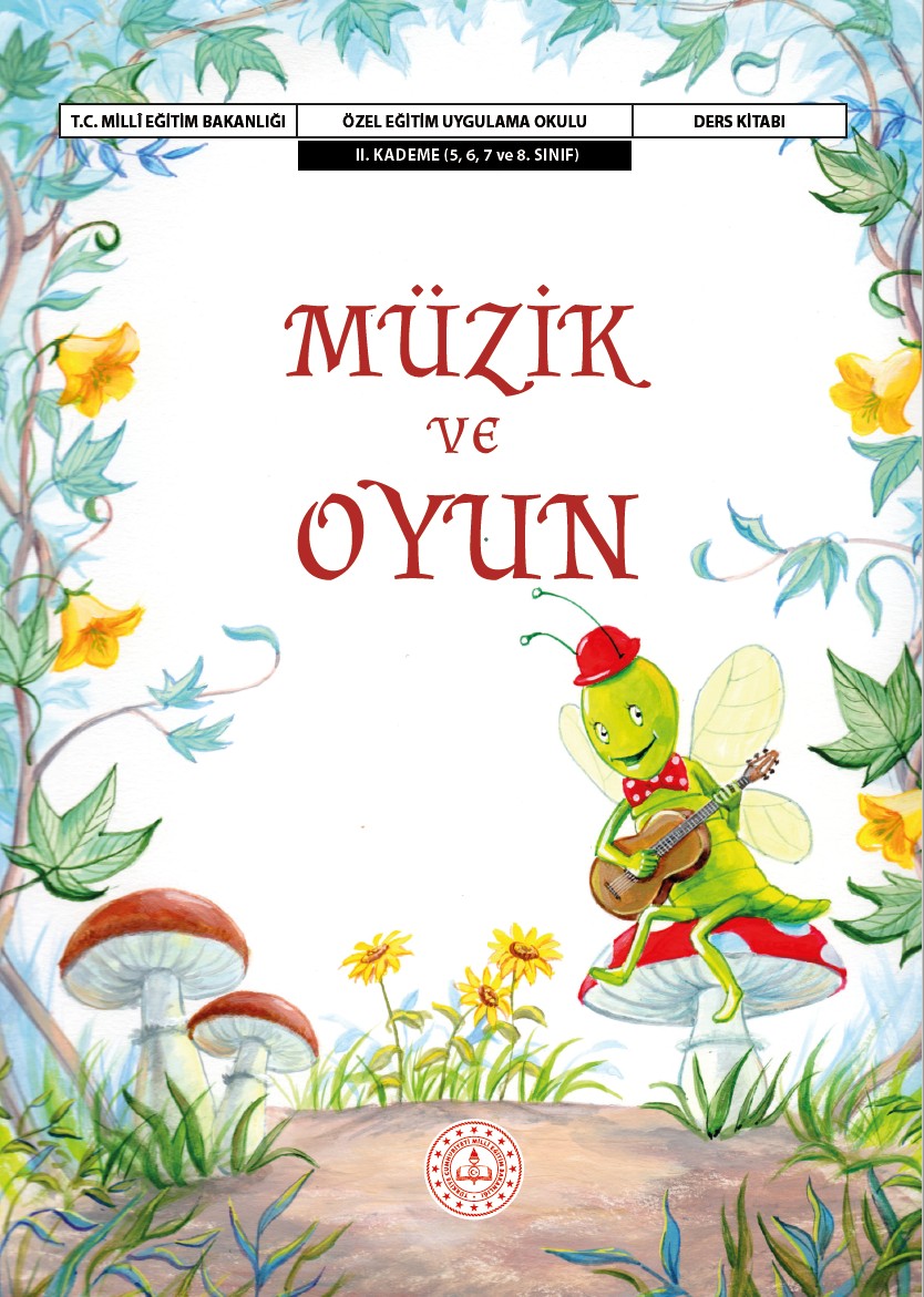 Müzik ve Oyun Ders Kitabı II. Kademe