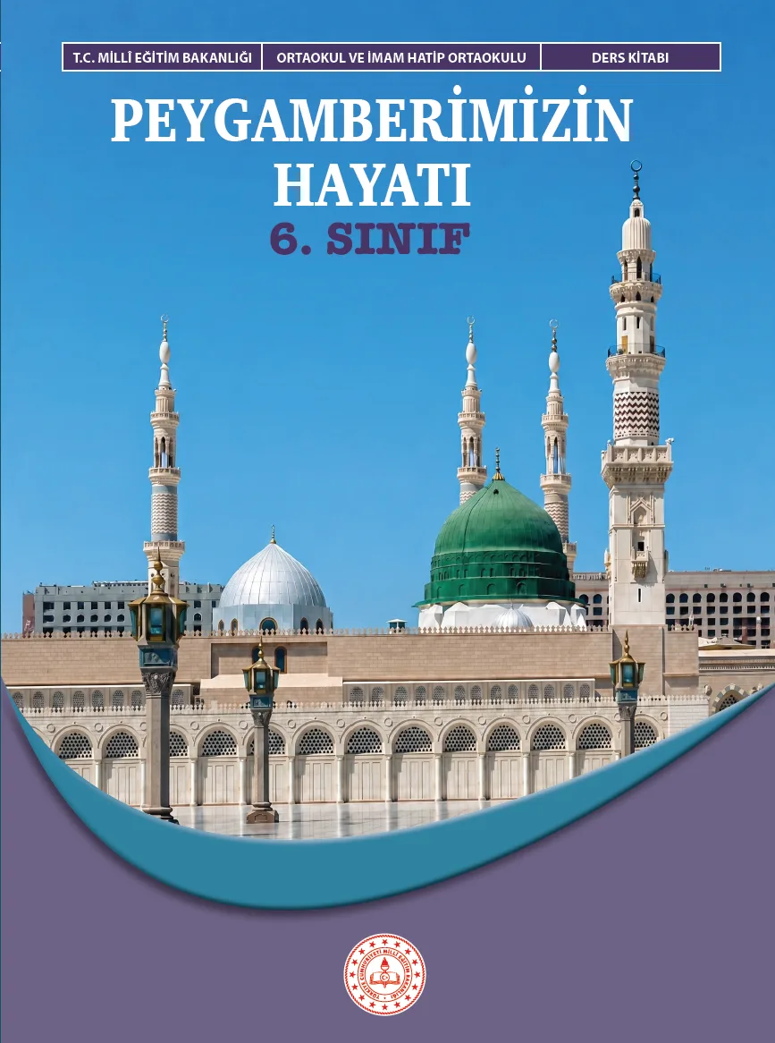Ortaokul/İHO Peygamberimizin Hayatı 6 Ders Kitabı (2026-2027)