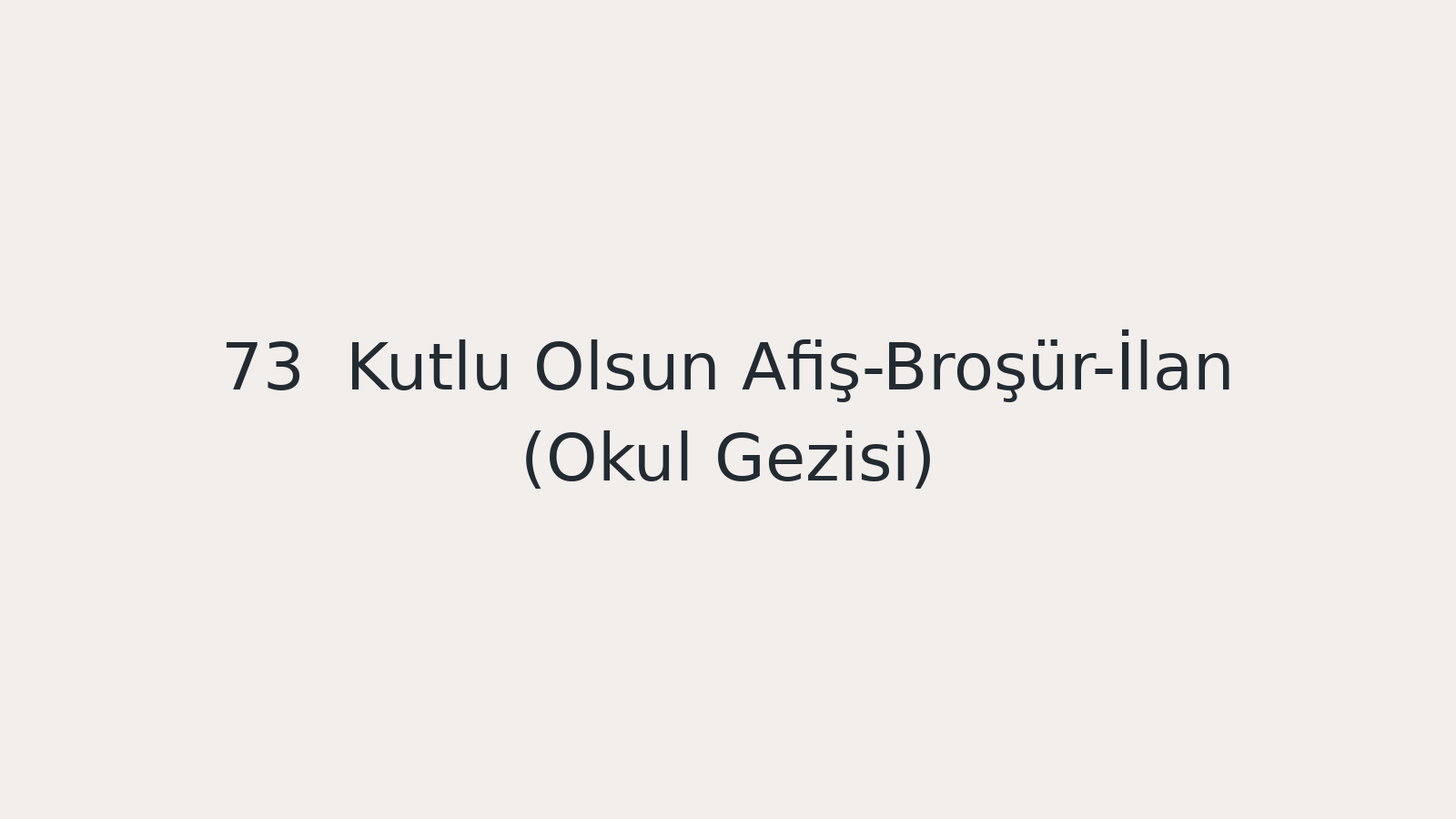 "Kutlu Olsun Afiş-Broşür-İlan (Okul Gezisi) EBA TV - Yabancı Öğrenciler İçin Türkçe Dersi 07.04.2021 tarihli yayın içeriğidir."