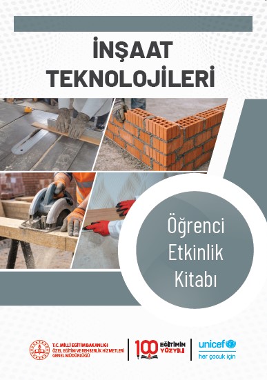 İnşaat Teknolojileri Öğrenci Etkinlik Kitabı