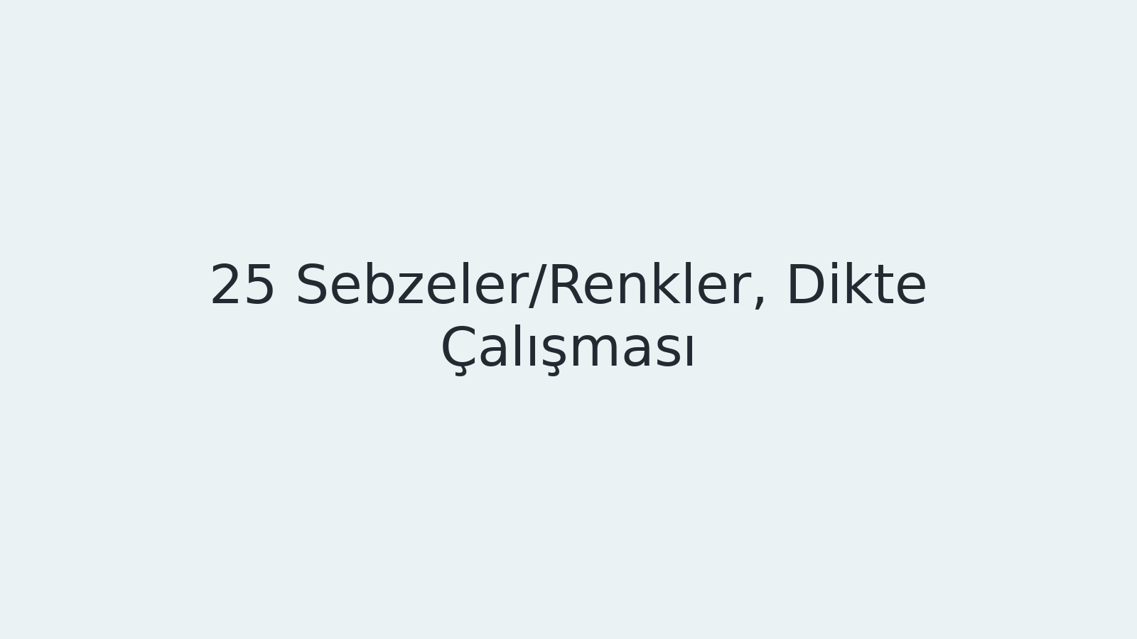 "Sebzeler/Renkler, Dikte Çalışması EBA TV - Yabancı Öğrenciler İçin Türkçe 21.12.2020 tarihli yayın içeriğidir."