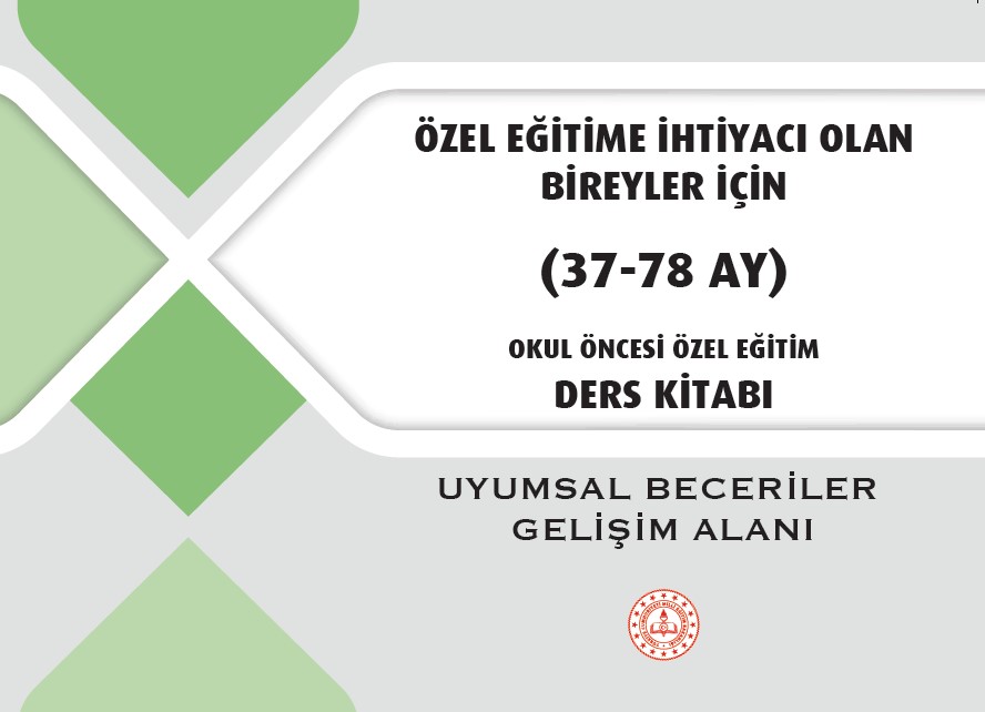 Uyumsal Beceriler Gelişim Alanı