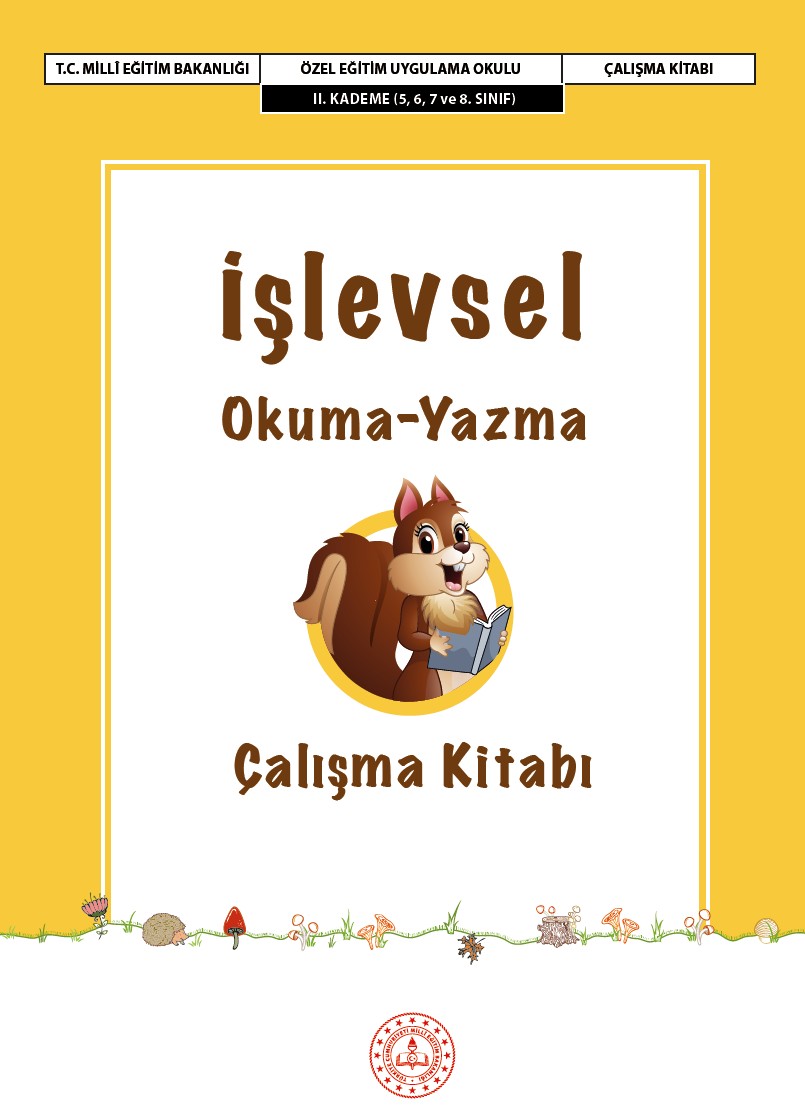 İşlevsel Okuma-Yazma Çalışma Kitabı II. Kademe