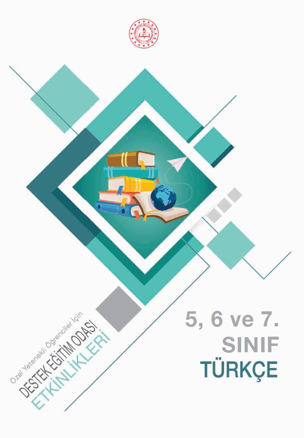 Destek Eğitim Odası Etkinlikleri - Türkçe 5, 6 ve 7. Sınıflar