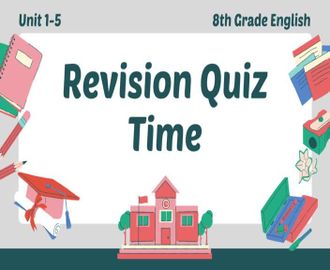 32 - Practice Time (Units 1 - 5)