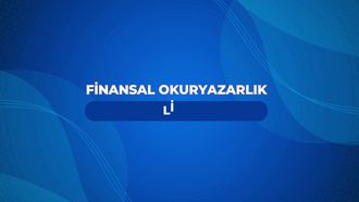 Finansal Okuryazarlık - Lise - Dijital Dünyada Finansal Güvenlik