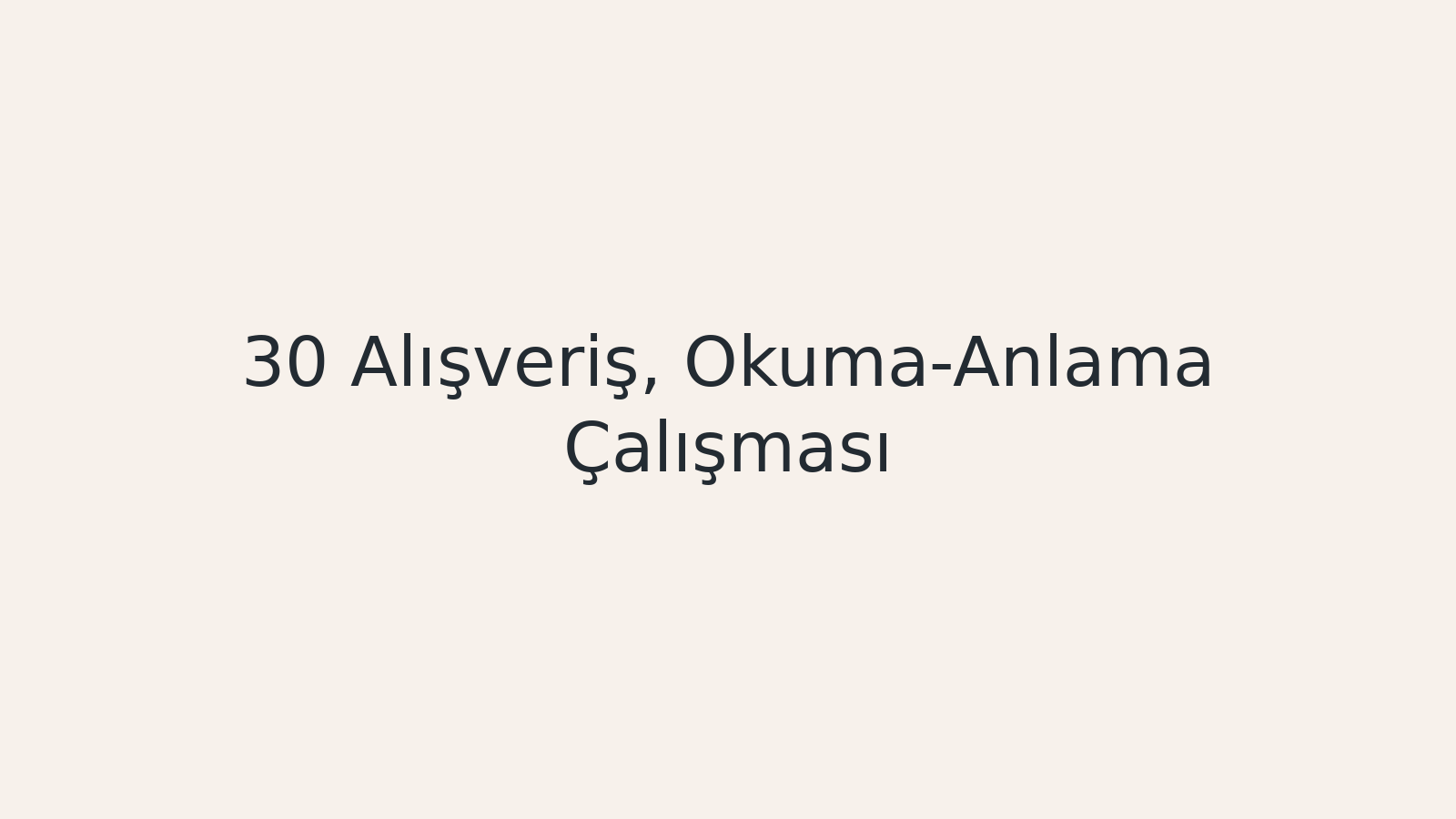 "Alışveriş, Okuma-Anlama Çalışması EBA TV - Yabancı Öğrenciler İçin Türkçe 05.01.2021 tarihli yayın içeriğidir."