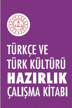 Türkçe ve Türk Kültürü Hazırlık Çalışma Kitabı 2