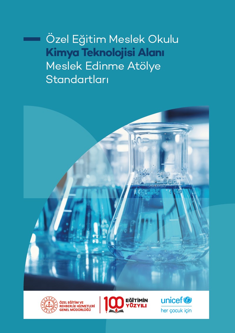 Özel Eğitim Meslek Okulu Kimya Teknolojisi Alanı Meslek Edinme Atölye Standartları