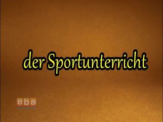 der Sportunterricht