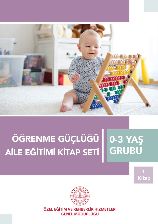 Öğrenme Güçlüğü 0-3 Yaş Grubu