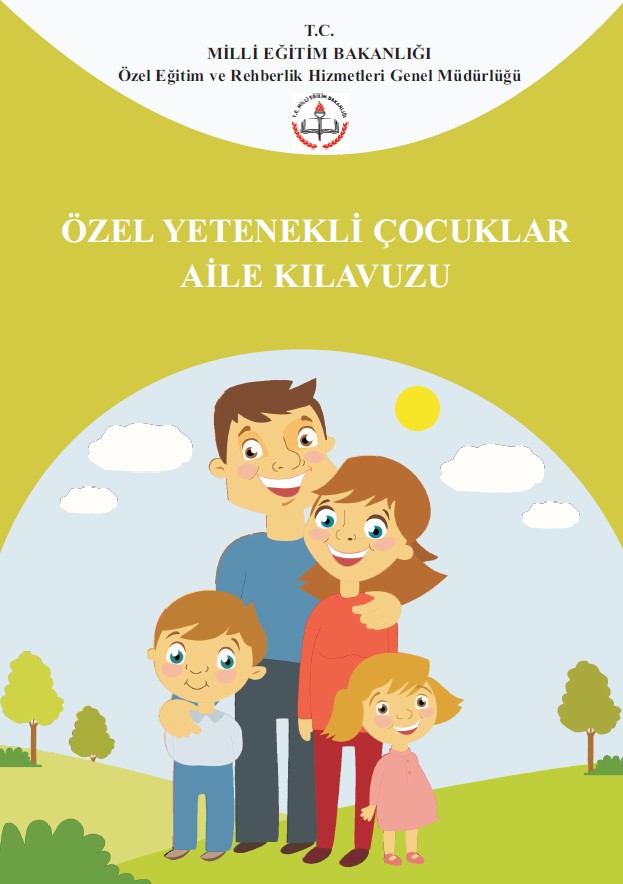 Özel Yetenekli Çocuklar Aile Kılavuzu