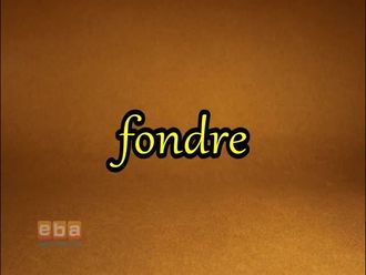 Fondre