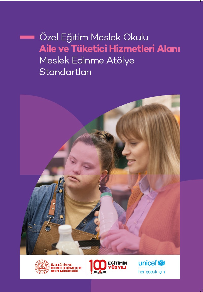 Özel Eğitim Meslek Okulu Aile ve Tüketici Hizmetleri Alanı Meslek Edinme Atölye Standartları