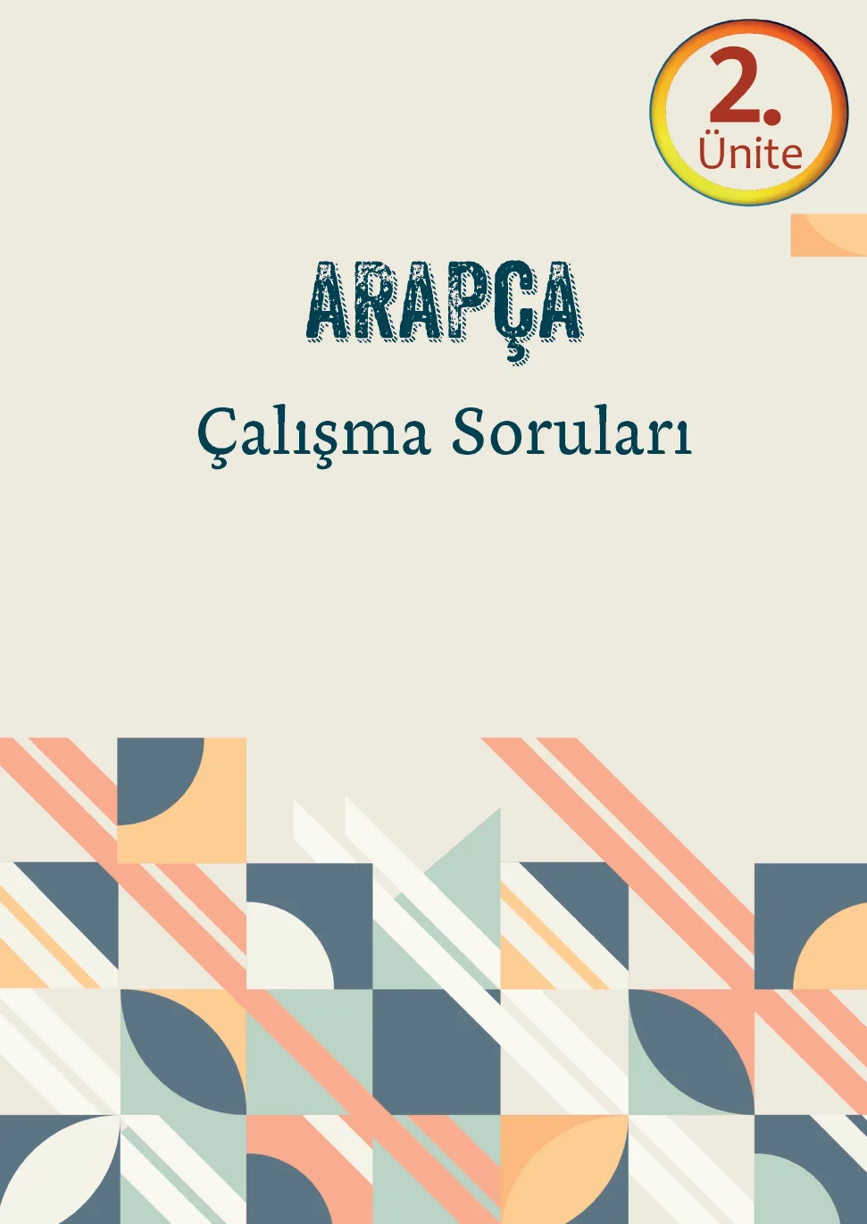 Arapça 9. Sınıf Çalışma soruları (2. Ünite)