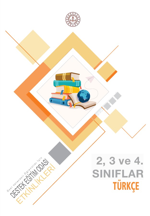 Destek Eğitim Odası Etkinlikleri - Türkçe 2, 3 ve 4. Sınıflar