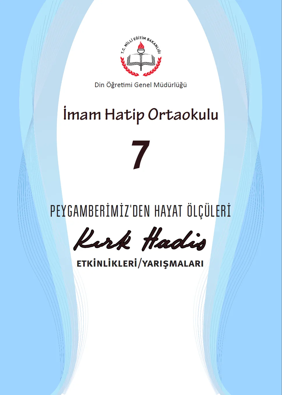 7. Sınıf Kırk Hadis Etkinlikleri