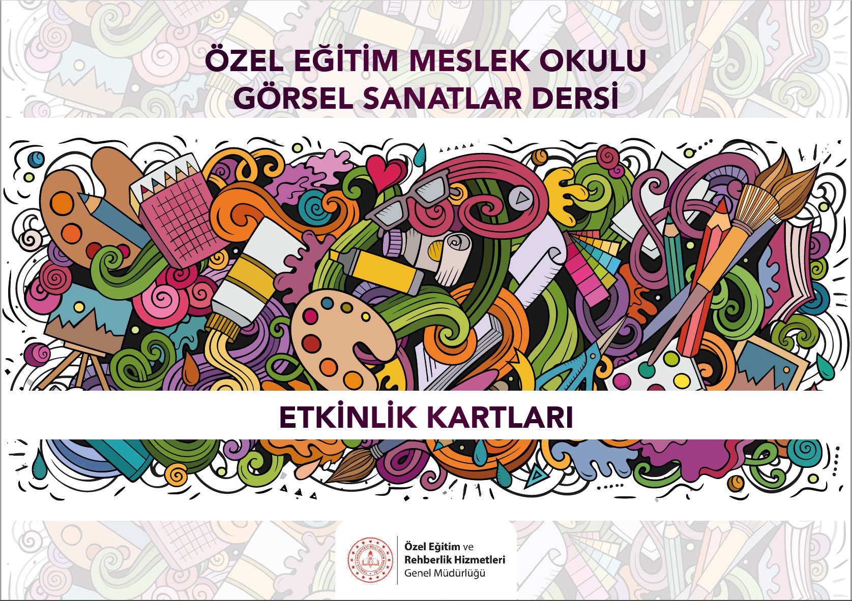 Özel Eğitim Meslek Okulu Görsel Sanatlar Dersi