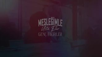 Herkesin Bir Mesleği Olmalı - 7
