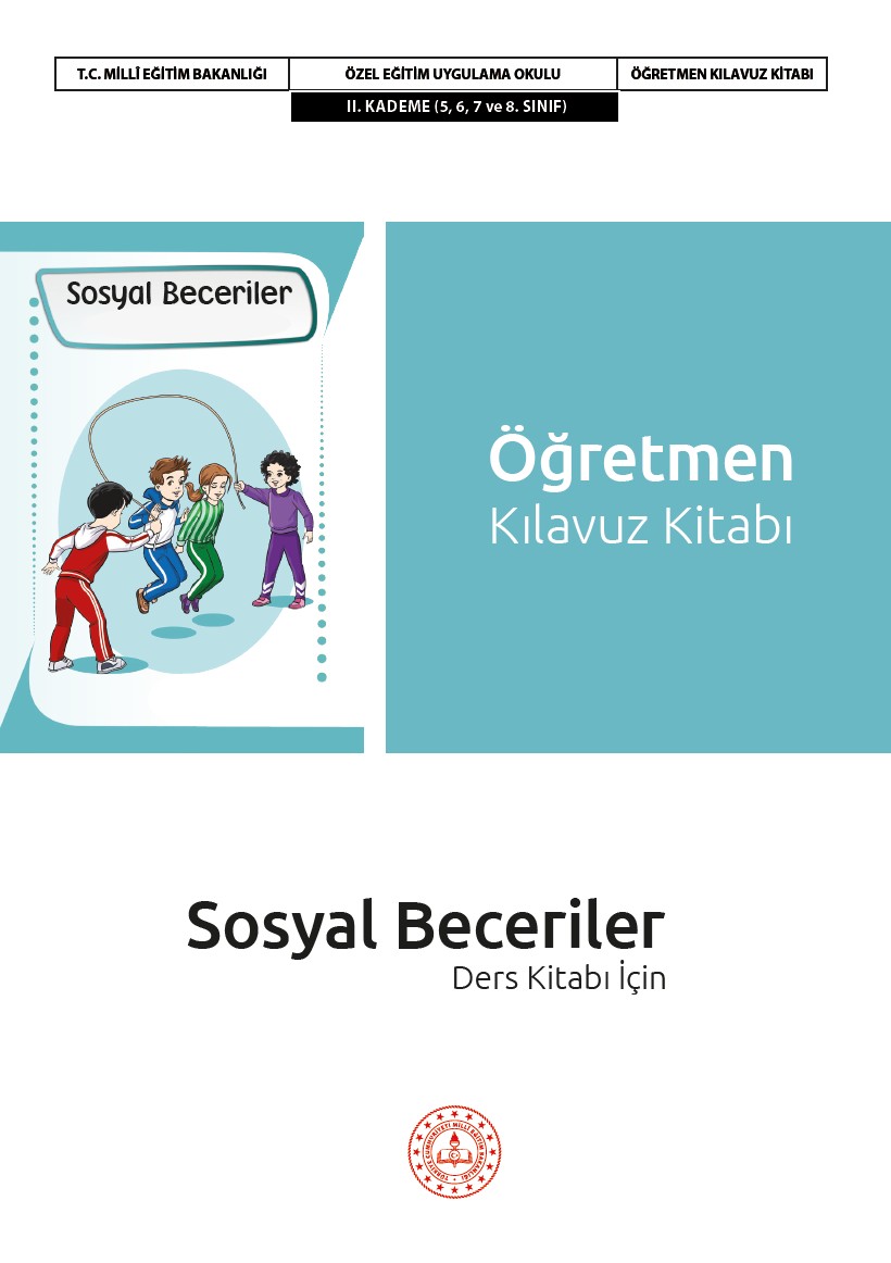Sosyal Beceriler Dersi Öğretmen Kılavuz Kitabı II. Kademe