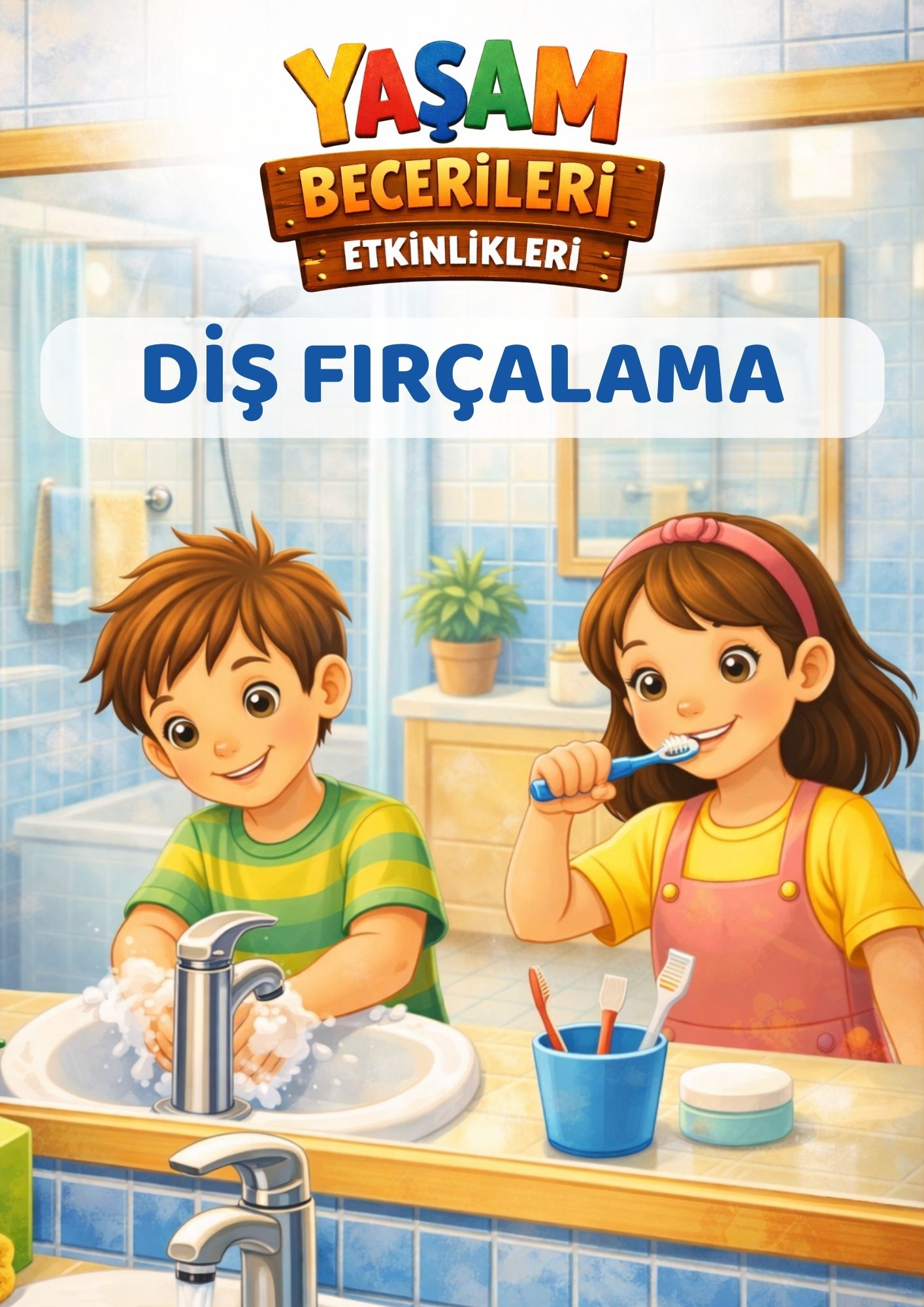 Diş Fırçalama