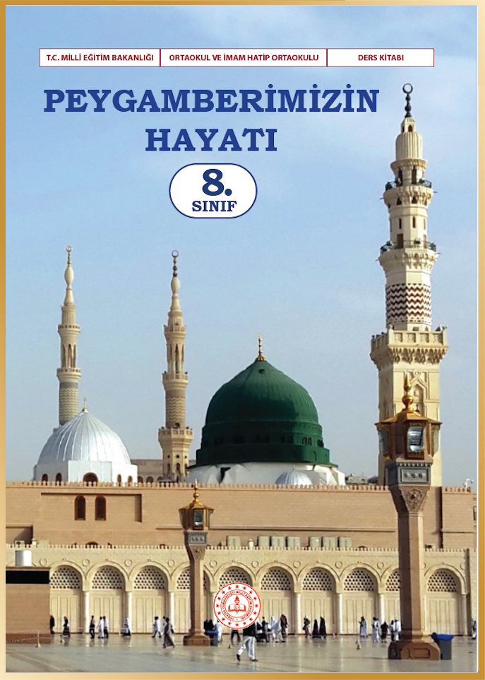 Peygamberimizin Hayatı 8