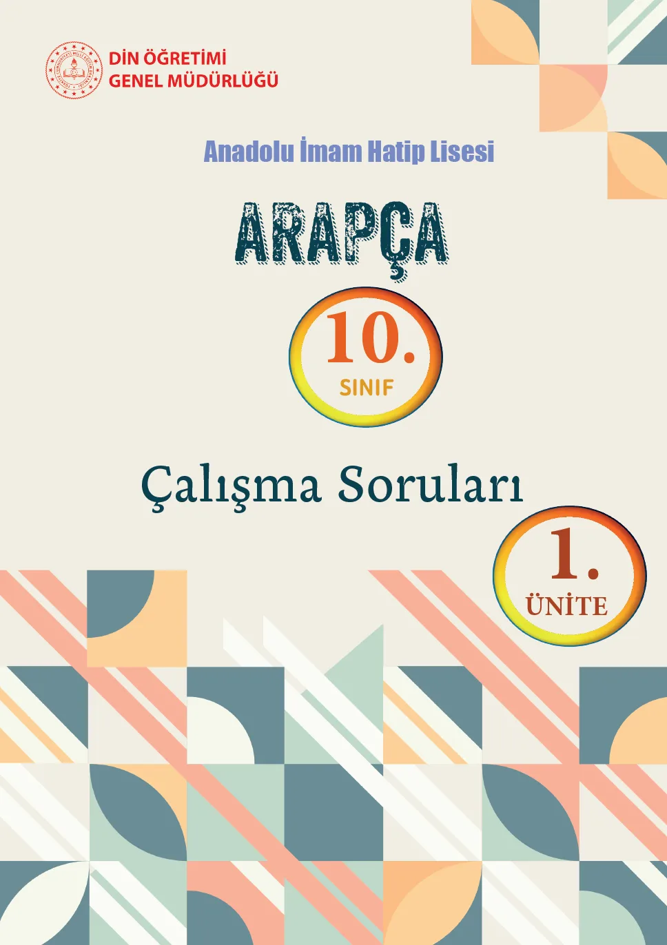 Arapça 10. Sınıf Çalışma soruları (1. Ünite)