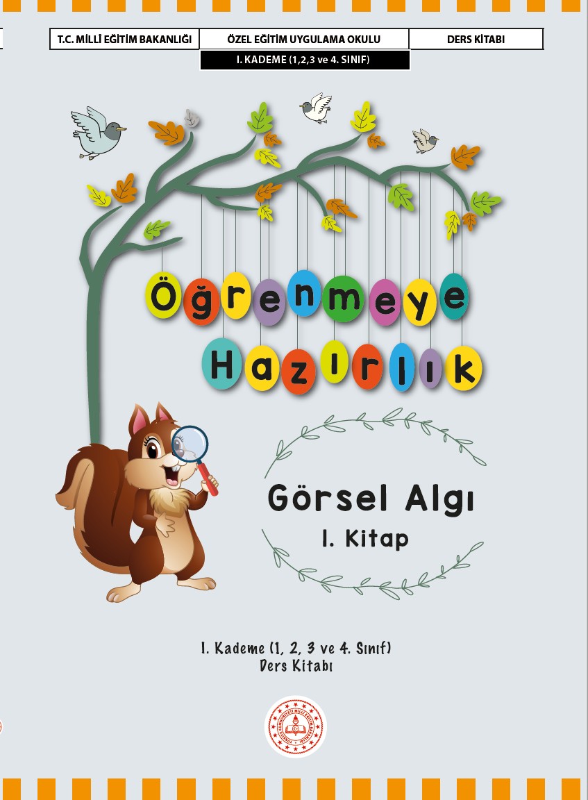 Öğrenmeye Hazırlık Ders Kitabı I. Kademe- Görsel Algı 1