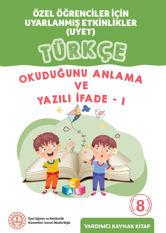 Uyarlanmış Etkinlikler - Türkçe 8. Cilt (Okuduğunu Anlama ve Yazılı İfade)