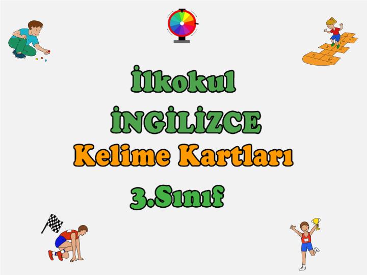 İlkokul İngilizce Kelime Kartları 3.Sınıf