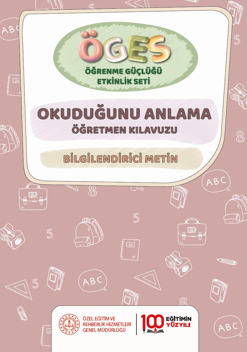 Okuduğunu Anlama- Bilgilendirici Metin Öğretmen Kılavuzu