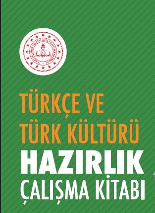 Türkçe ve Türk Kültürü Hazırlık Çalışma Kitabı 1