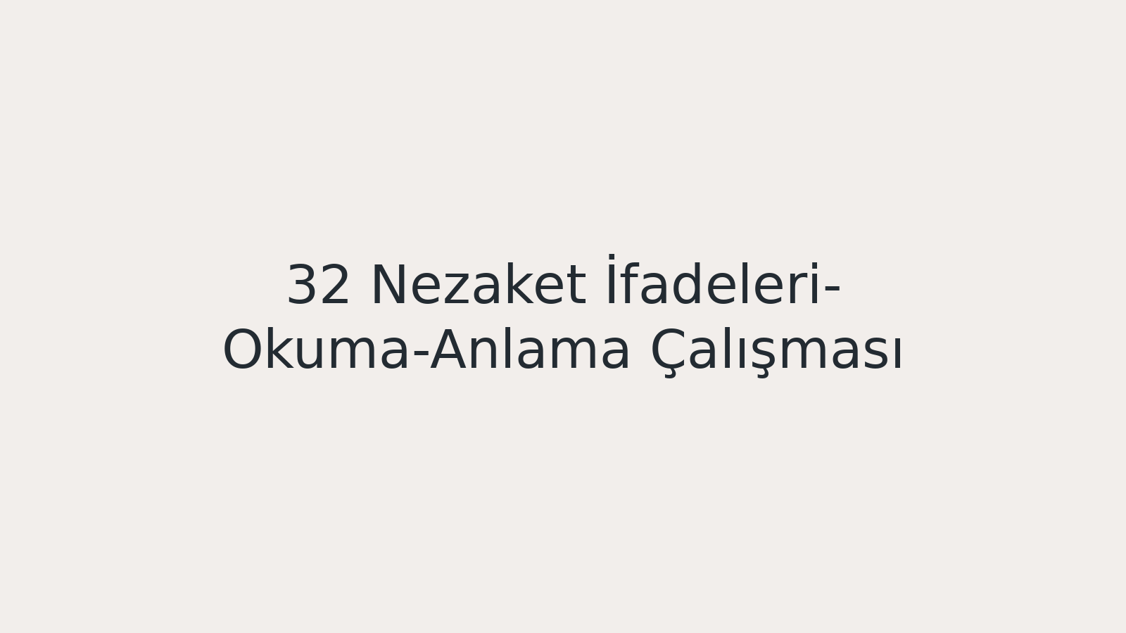 "Nezaket İfadeleri- Okuma-Anlama Çalışması EBA TV - Yabancı Öğrenciler İçin Türkçe 12.01.2021 tarihli yayın içeriğidir."