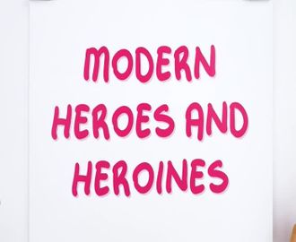 53 - Modern Heroes and Heroines-Part B